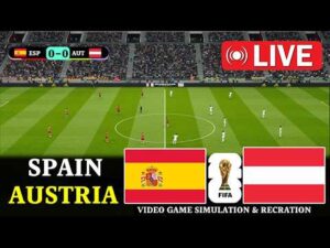 🔴 LIVE : Spain vs Austria | FIFA World Cup 2026 I Full Match Streaming | Video Game Simulation