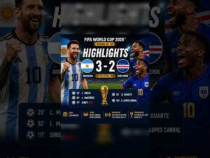 Argentina vs Cape Verde 3-2 | Full Match Highlights | FIFA World Cup 2026 Round of 32#fifa2026