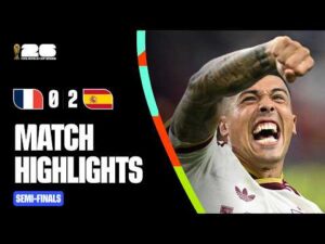 Highlights | France 0-2 Spain | FIFA World Cup 2026™ Semi-Finals