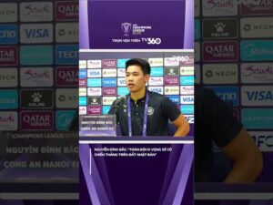 Nguyễn Đình Bắc: “Toàn đội hi vọng sẽ có chiến thắng trên đất Nhật Bản” #tv360 #aclelite #dinhbac