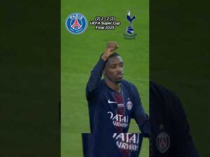 PSG vs Tottenham Super Cup Final